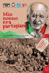 Mio nonno era partigiano - Librerie.coop