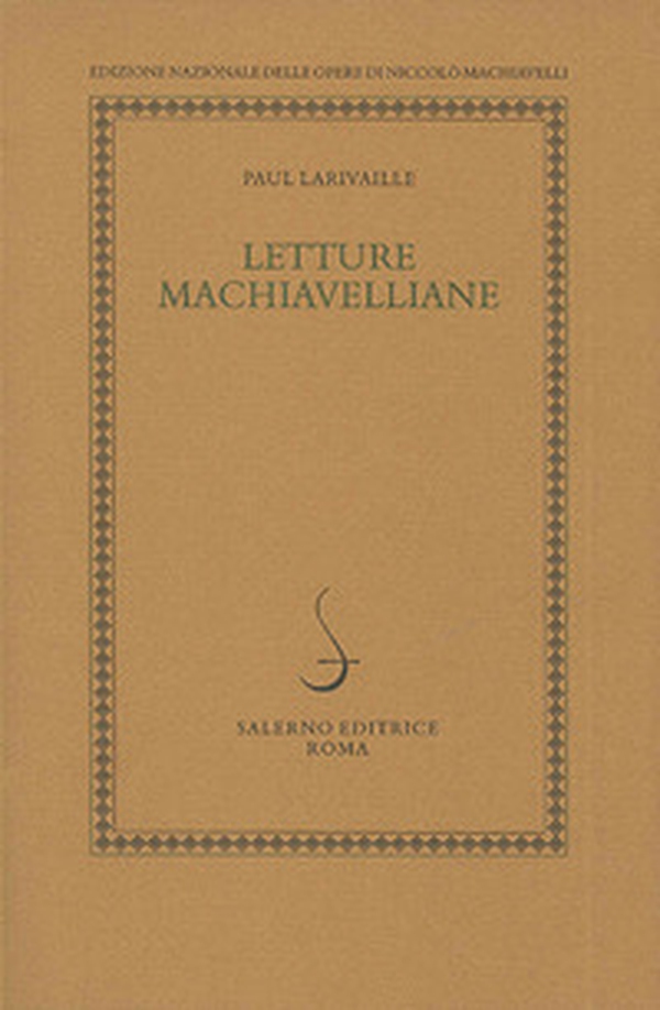 Letture machiavelliane - Librerie.coop Letture machiavelliane - Librerie.coop