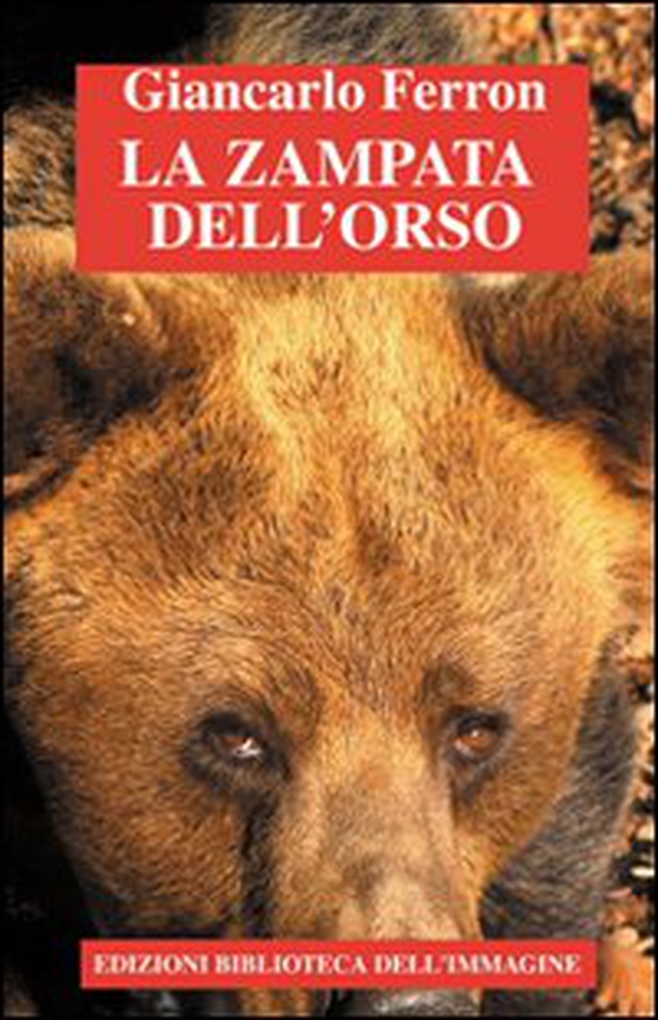 La zampata dell'orso - Librerie.coop La zampata dell'orso - Librerie.coop