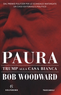 Paura. Trump alla Casa Bianca - Librerie.coop