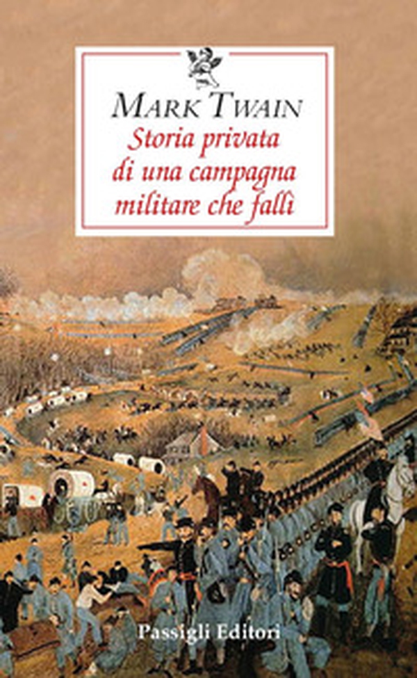 Storia privata di una campagna militare che fallì - Librerie.coop Storia privata di una campagna militare che fallì - Librerie.coop