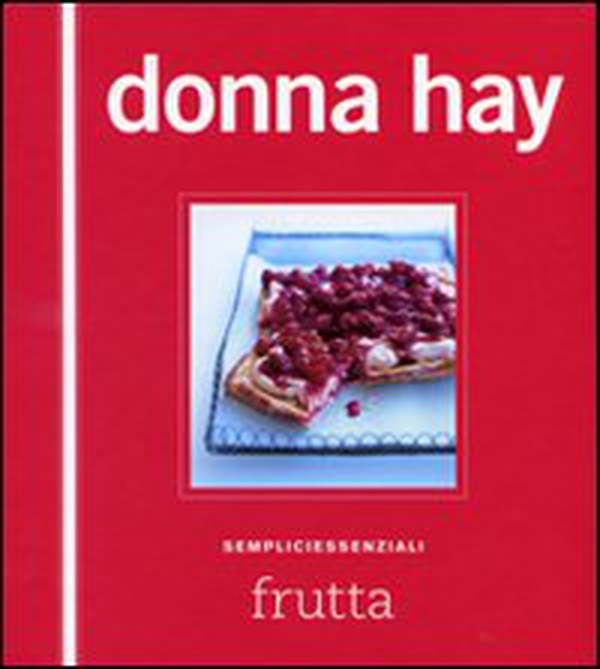 Frutta. Sempliciessenziali - Librerie.coop Frutta. Sempliciessenziali - Librerie.coop