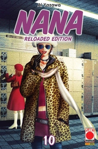 Nana. Reloaded edition - Vol. 10 - Librerie.coop