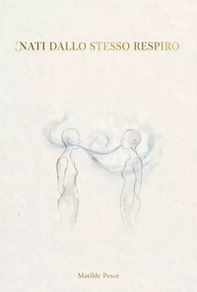 Nati dallo stesso respiro - Librerie.coop
