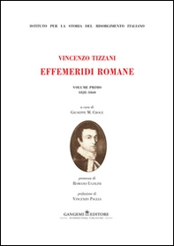 Vincenzo Tizzani. Effemeridi Romane - Vol. 1 - Librerie.coop