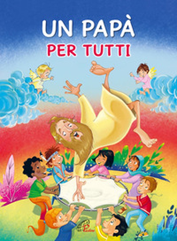 Un papà per tutti - Librerie.coop Un papà per tutti - Librerie.coop