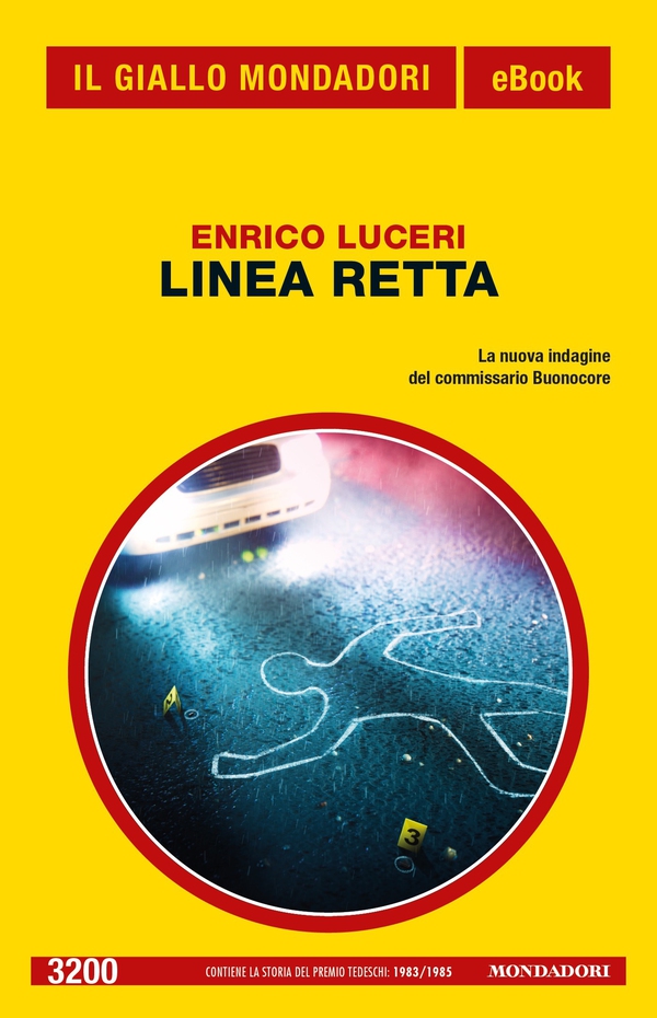 Linea retta (Il Giallo Mondadori) - Librerie.coop Linea retta (Il Giallo Mondadori) - Librerie.coop