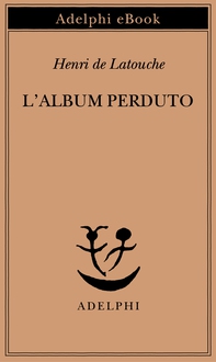 L’album perduto - Librerie.coop