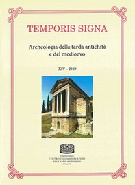 Temporis signa. Archeologia della tarda antichità e del Medioevo - Librerie.coop