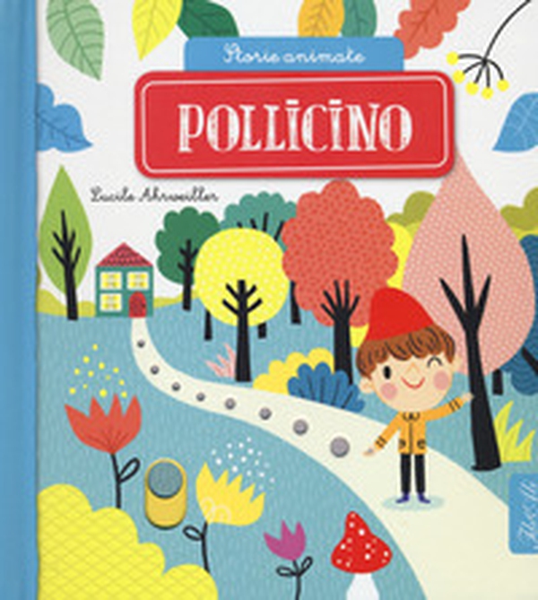 Pollicino. Storie animate - Librerie.coop Pollicino. Storie animate - Librerie.coop
