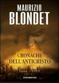 Cronache dell'anticristo - Librerie.coop