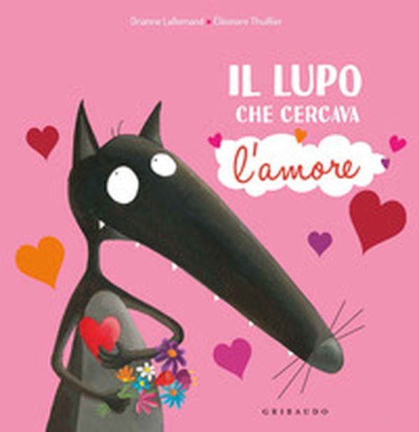 Il lupo che cercava l'amore. Amico lupo - Librerie.coop Il lupo che cercava l'amore. Amico lupo - Librerie.coop