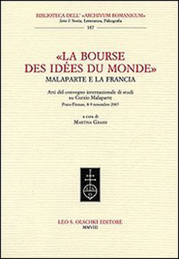 «La bourse des idées du monde». Malaparte e la Francia - Librerie.coop