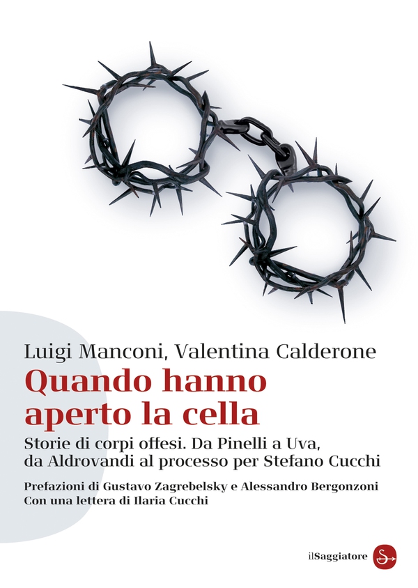 Quando hanno aperto la cella - Librerie.coop Quando hanno aperto la cella - Librerie.coop
