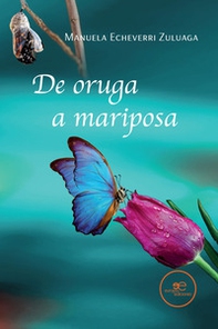 De Oruga a Mariposa - Librerie.coop