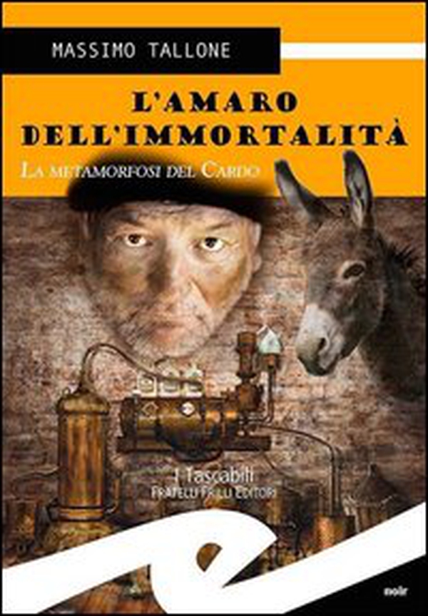 L'amaro dell'immortalità. La metamorfosi del cardo - Librerie.coop L'amaro dell'immortalità. La metamorfosi del cardo - Librerie.coop