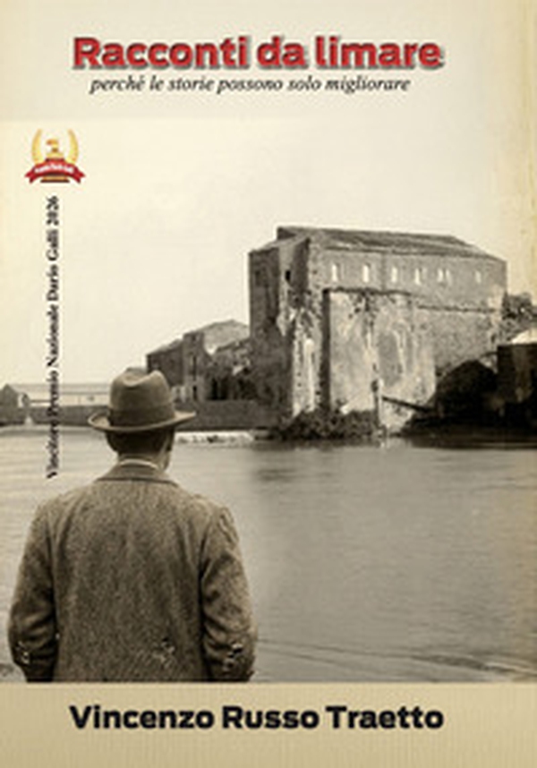 Racconti da limare. perché le storie possono solo migliorare - Librerie.coop