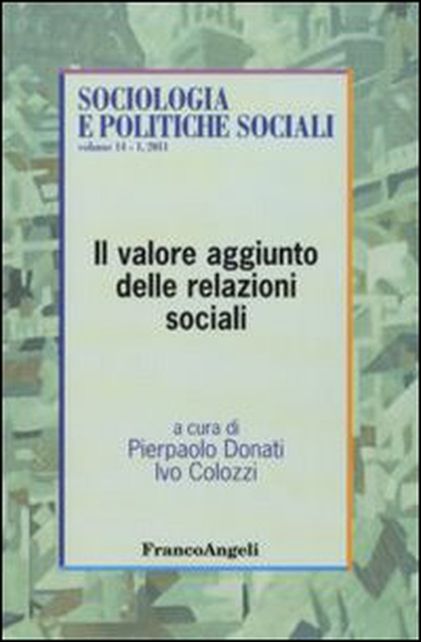 Il valore aggiunto delle relazioni sociali - Librerie.coop Il valore aggiunto delle relazioni sociali - Librerie.coop