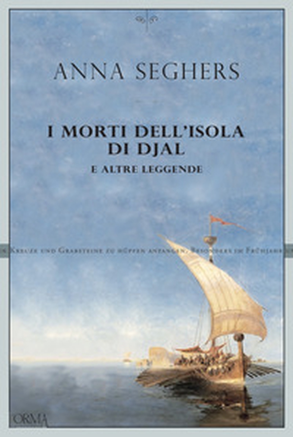 I morti dell'isola di Djal e altre leggende - Librerie.coop I morti dell'isola di Djal e altre leggende - Librerie.coop