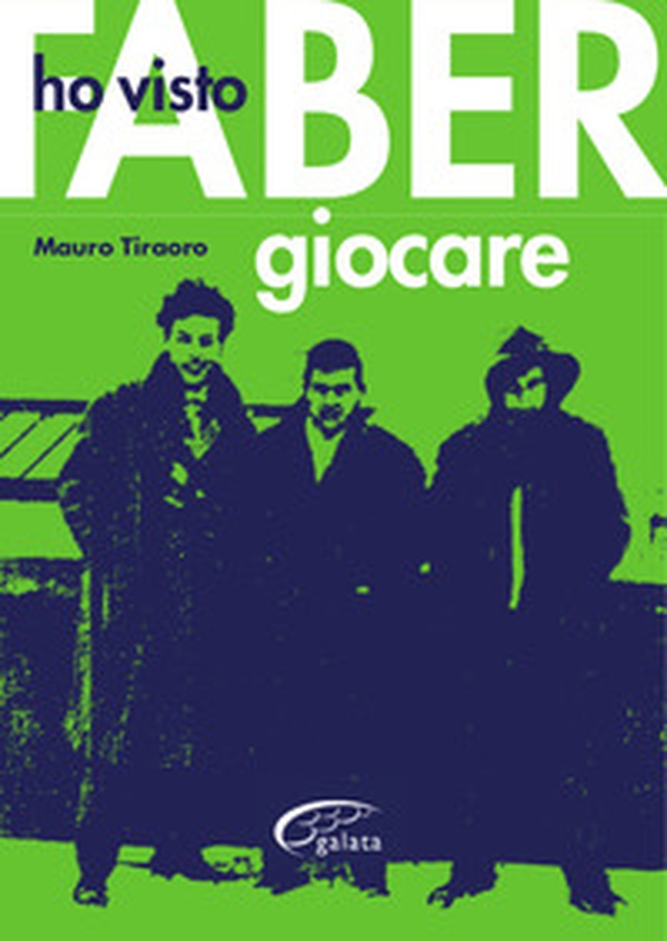 Ho visto Faber giocare - Librerie.coop Ho visto Faber giocare - Librerie.coop
