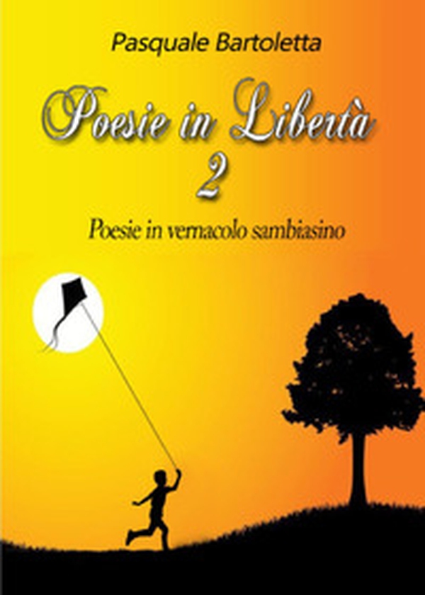 Poesie in libertà - Vol. 2 - Librerie.coop Poesie in libertà - Vol. 2 - Librerie.coop
