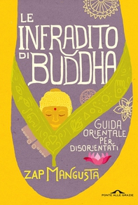 Le infradito di Buddha - Librerie.coop