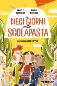 I dieci giorni dello scolapasta - Librerie.coop