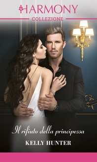 Il rifiuto della principessa - Librerie.coop