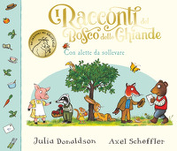 I racconti del Bosco delle Ghiande. Con alette da sollevare - Librerie.coop I racconti del Bosco delle Ghiande. Con alette da sollevare - Librerie.coop
