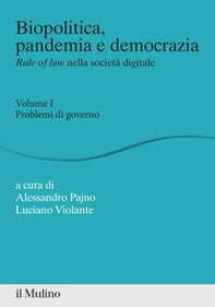 Biopolitica, pandemia e democrazia. Rule of law nella società digitale - Librerie.coop