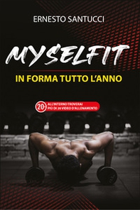MySelFit. In forma tutto l'anno - Librerie.coop MySelFit. In forma tutto l'anno - Librerie.coop