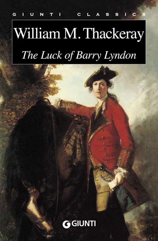 The Luck of Barry Lyndon - Librerie.coop The Luck of Barry Lyndon - Librerie.coop