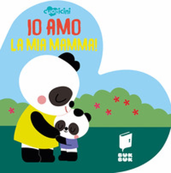 Io amo la mia mamma. Cuoricini - Librerie.coop Io amo la mia mamma. Cuoricini - Librerie.coop