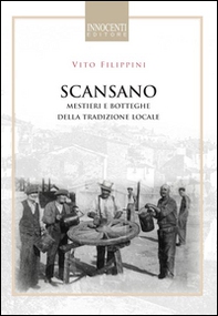 Scansano, mestieri e botteghe della tradizione locale - Librerie.coop