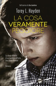 La cosa veramente peggiore - Librerie.coop