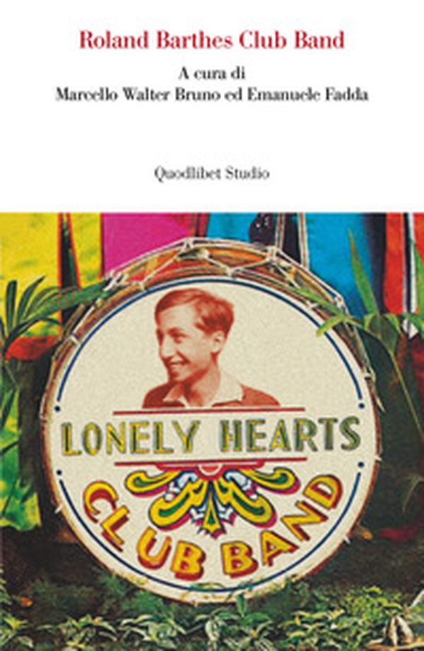 Roland Barthes Club Band - Librerie.coop Roland Barthes Club Band - Librerie.coop