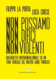 Non possiamo non dirci non violenti - Librerie.coop Non possiamo non dirci non violenti - Librerie.coop