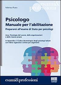 Psicologo. Manuale per l'abilitazione - Librerie.coop