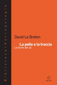 La pelle e la traccia - Librerie.coop