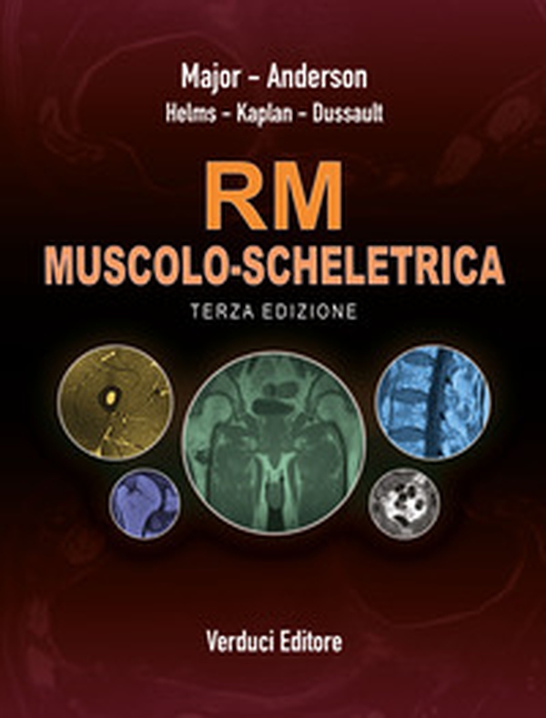 RM dell'apparato muscolo-scheletrico - Librerie.coop