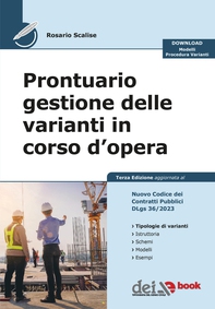 Prontuario Gestione delle varianti in corso d'opera - 3ed - Librerie.coop