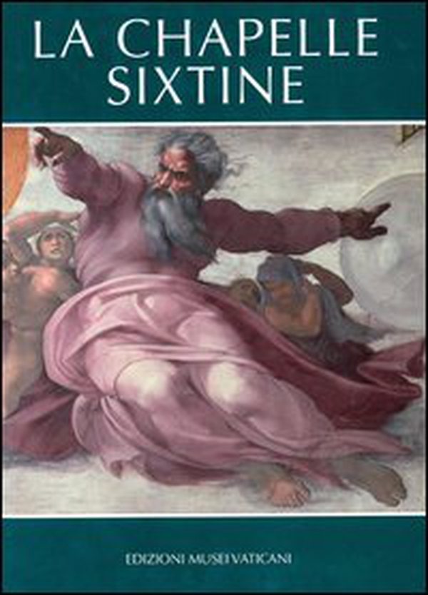 La Chapelle Sixtine - Librerie.coop La Chapelle Sixtine - Librerie.coop