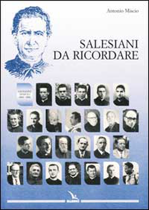 Salesiani da ricordare - Librerie.coop Salesiani da ricordare - Librerie.coop