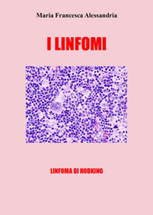 I linfomi - Librerie.coop I linfomi - Librerie.coop