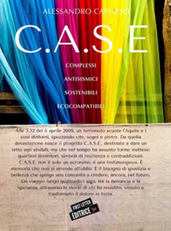 C.A.S.E Complessi Antisismici Sostenibili Ecocompatibili - Librerie.coop