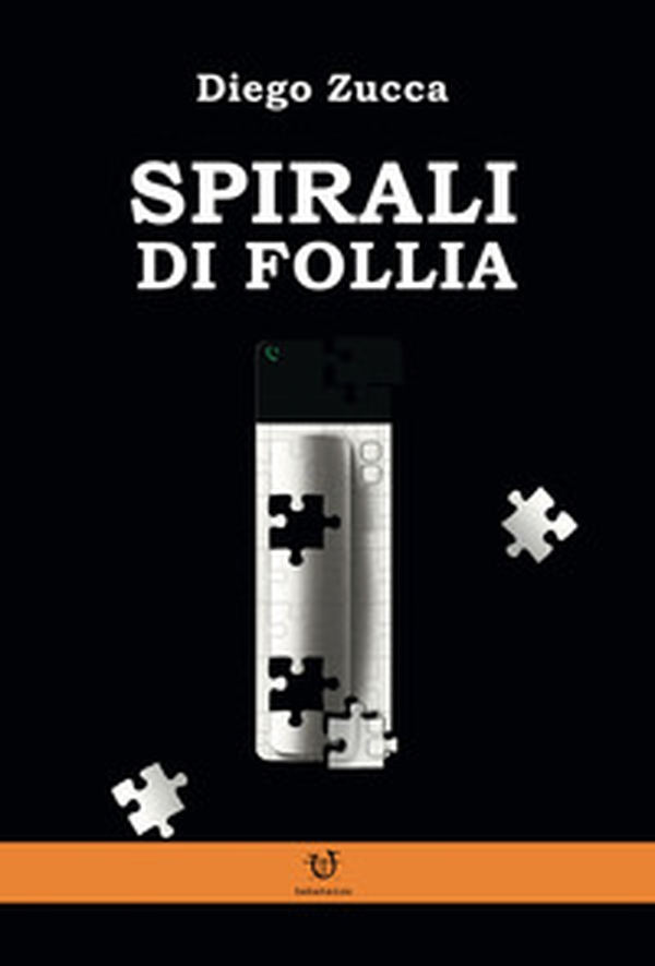 Spirali di follia - Librerie.coop Spirali di follia - Librerie.coop