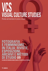 Visual culture studies. Rivista semestrale di cultura visuale - Vol. 9 - Librerie.coop