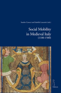 Social Mobility in Medieval Italy (1100-1500) - Librerie.coop Social Mobility in Medieval Italy (1100-1500) - Librerie.coop