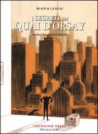 I segreti del Quai d'Orsay. Cronache diplomatiche - Librerie.coop I segreti del Quai d'Orsay. Cronache diplomatiche - Librerie.coop