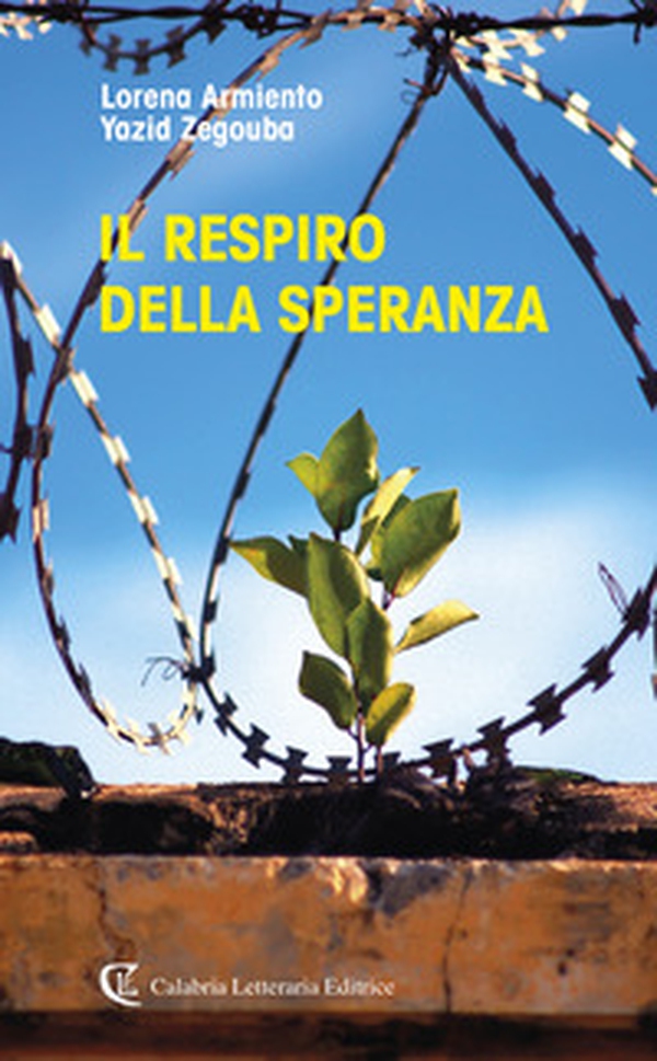 Il respiro della speranza - Librerie.coop Il respiro della speranza - Librerie.coop